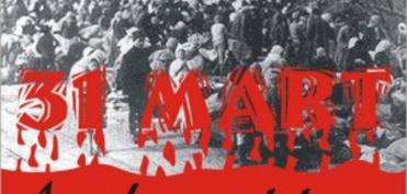 Tarixin ən qanlı faciələrindən biri: mart qırğını