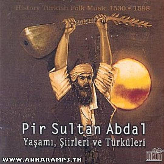 Türk aşıq poeziyasının aparıcı şəxsiyyəti - Pir Sultan Abdal