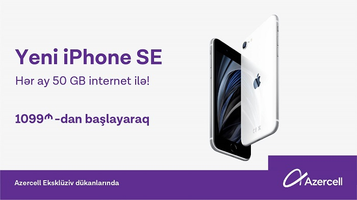 Hədiyyəli yeni iPhone SE modelləri Azercell Eksklüziv-lərdə