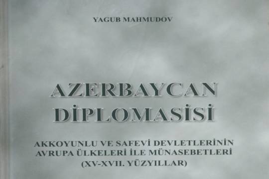 “Azərbaycan diplomatiyası” kitabı türk dilində də çap olunub