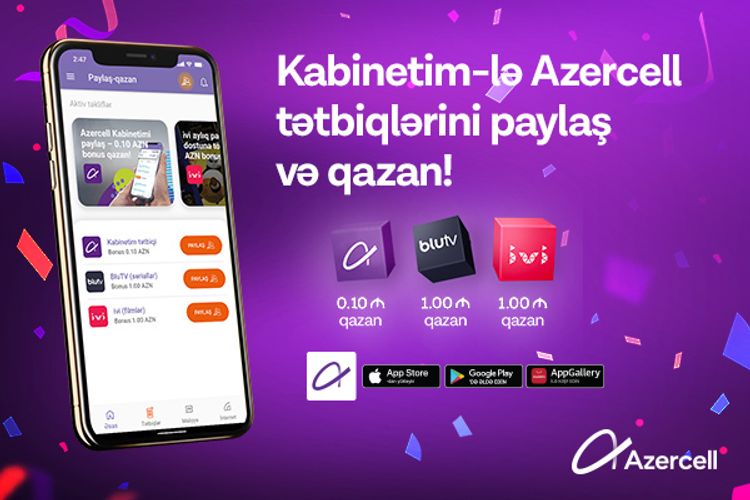"Azercell" "Paylaş-Qazan" proqramına start verib