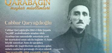 “Qarabağın məşhur müəllimləri”– Cabbar Qaryağdıoğlu