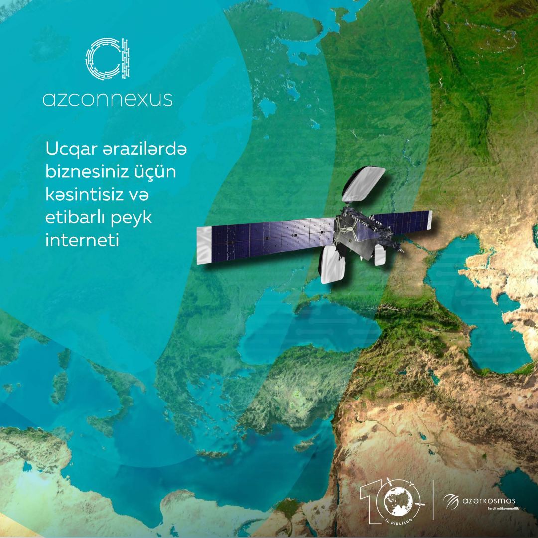 “Azərkosmos” “Azconnexus” peyk internet platformasını istifadəyə verib