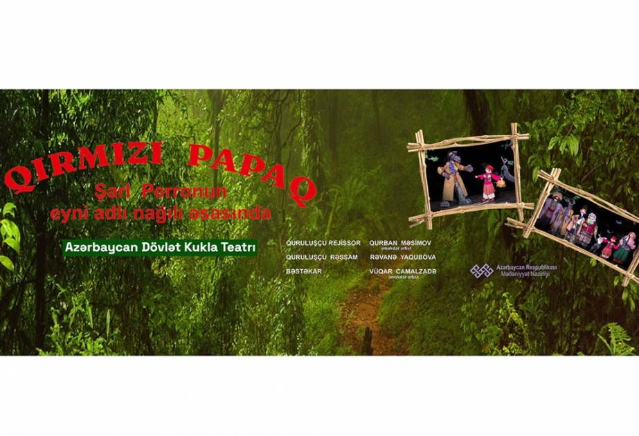 Kukla Teatrı uşaqları “Qırmızı papaq” tamaşası ilə sevindirəcək