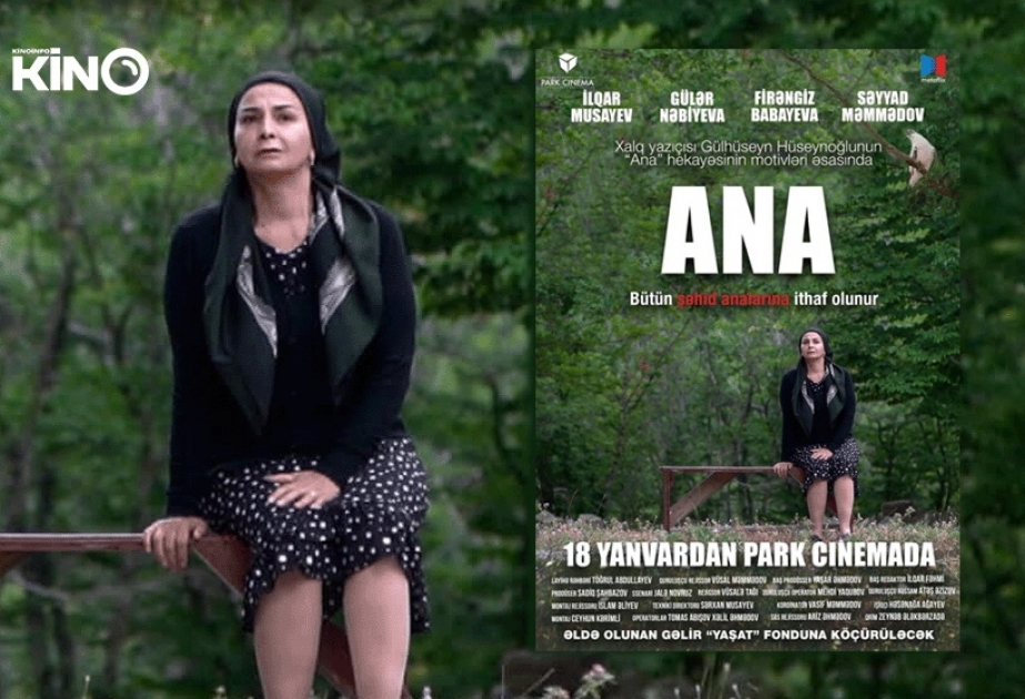 “Park Cinema”da şəhid analarına həsr olunmuş “Ana” filmi göstəriləcək