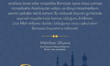 Birinci vitse-prezident Mehriban Əliyeva Ramazan bayramı münasibətilə paylaşım edib - FOTO