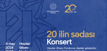 Heydər Əliyev Fondunun 20 illiyinə həsr olunan konsert keçiriləcək - VİDEO