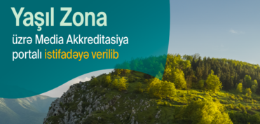 COP29 Yaşıl Zona üzrə media akkreditasiyası portalı istifadəyə verilib