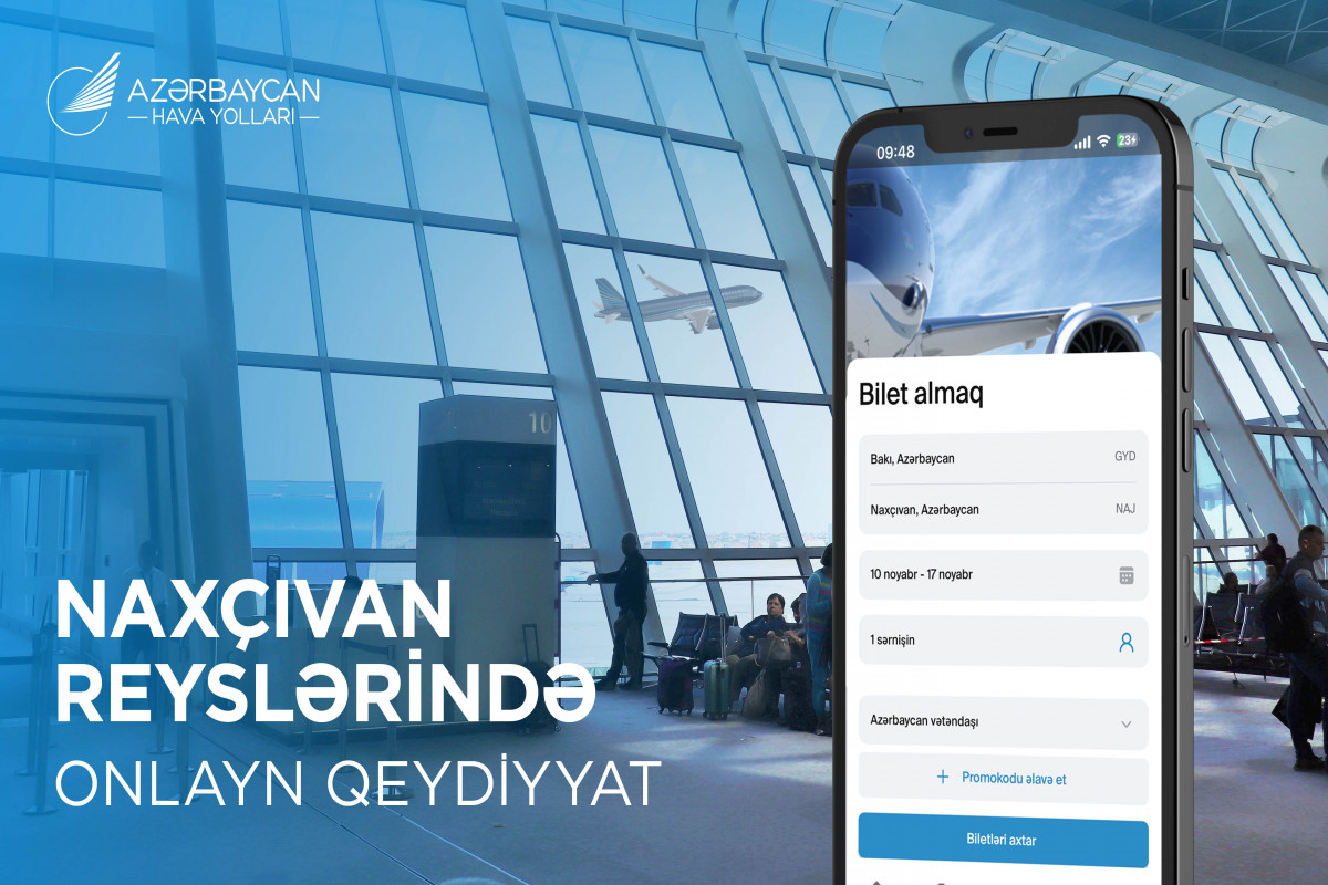AZAL Naxçıvan reyslərində onlayn qeydiyyat xidmətini təqdim edib