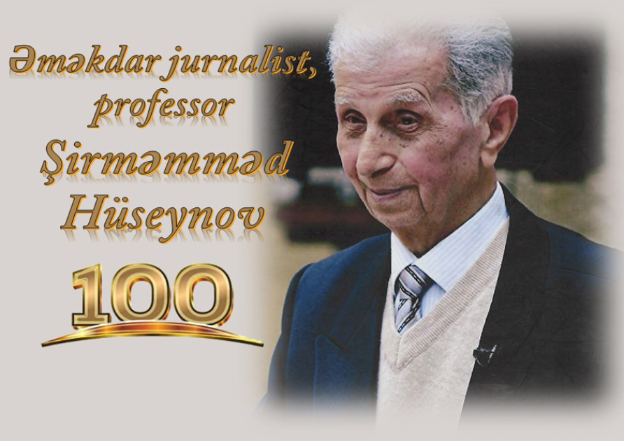 Şirməmməd Hüseynov- 100