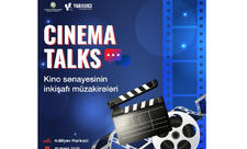 Heydər Əliyev Mərkəzində “Cinema Talks” (“Kino söhbətləri”) adlı panel müzakirəsi keçiriləcək