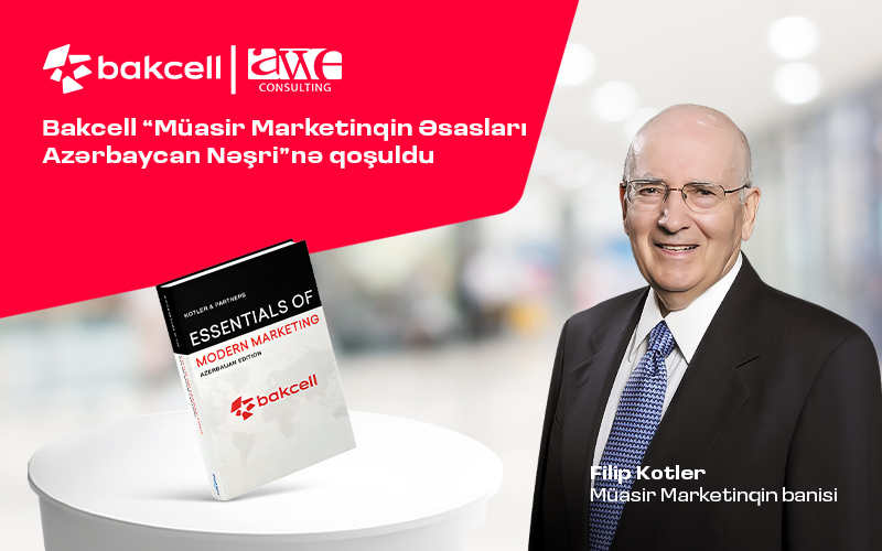 “Bakcell” “Müasir Marketinqin Əsasları Azərbaycan Nəşri”nə qoşulub