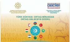 Ədəbiyyat Türk dünyasının ortaq nəfəsidir