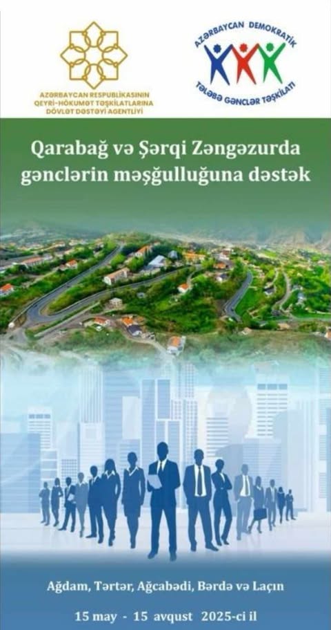 Qarabağ və Şərqi Zəngəzur gənclərinin məşğulluğuna dəstək veriləcək
