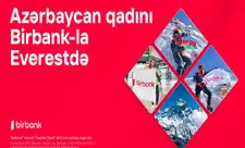 Birbank-ın dəstəyi ilə Vəfa Musayevə bayrağımızı Everest zirvəsinə sancdı