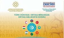 Ədəbiyyat Türk dünyasının ortaq nəfəsidir - FOTO