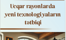 “Ucqar rayonlarda yeni texnologiyaların tətbiqi” layihəsinin icrasına başlanıldı
