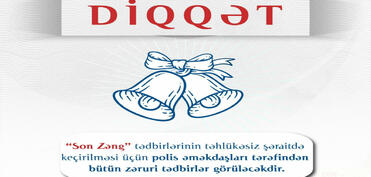 DİN “Son Zəng”lə bağlı valideynlərə və məzunlara müraciət edib