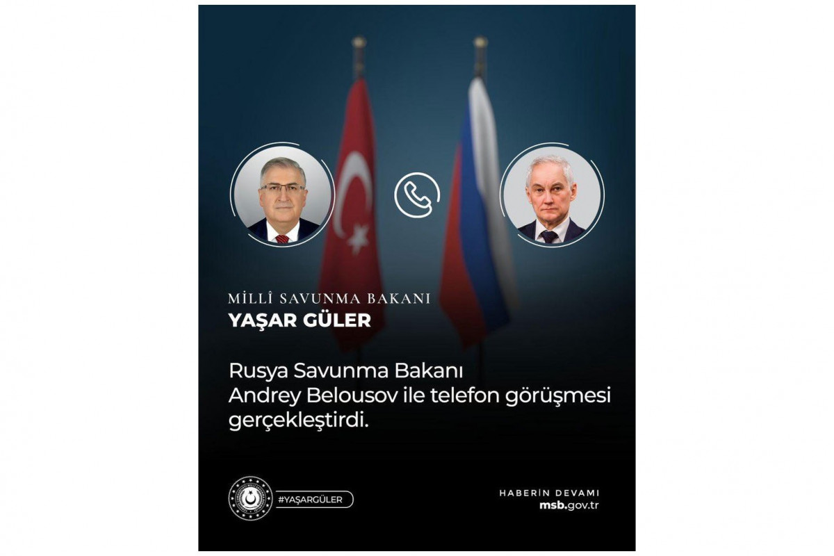 Türkiyə və Rusiya müdafiə nazirləri İran-İsrail münaqişəsini müzakirə ediblər
