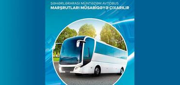 Şəhərlərarası müntəzəm avtobus marşrutları müsabiqəyə çıxarılır