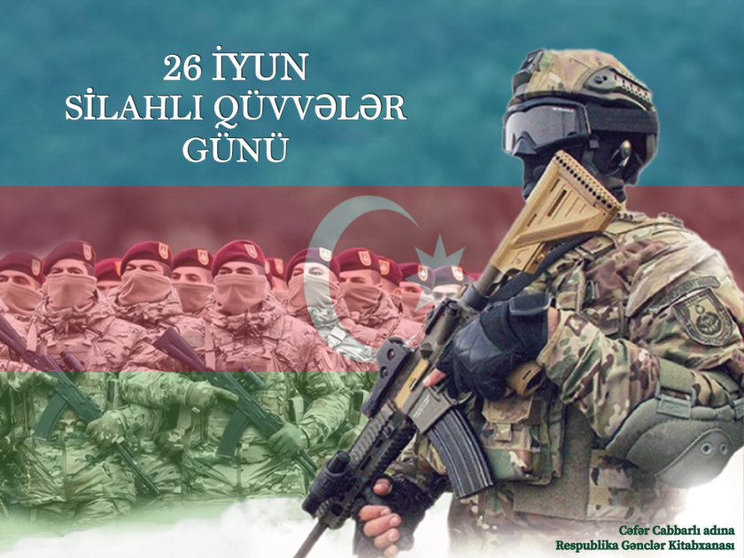 Azərbaycan Ordusu – sülhün və təhlükəsizliyin qarantı