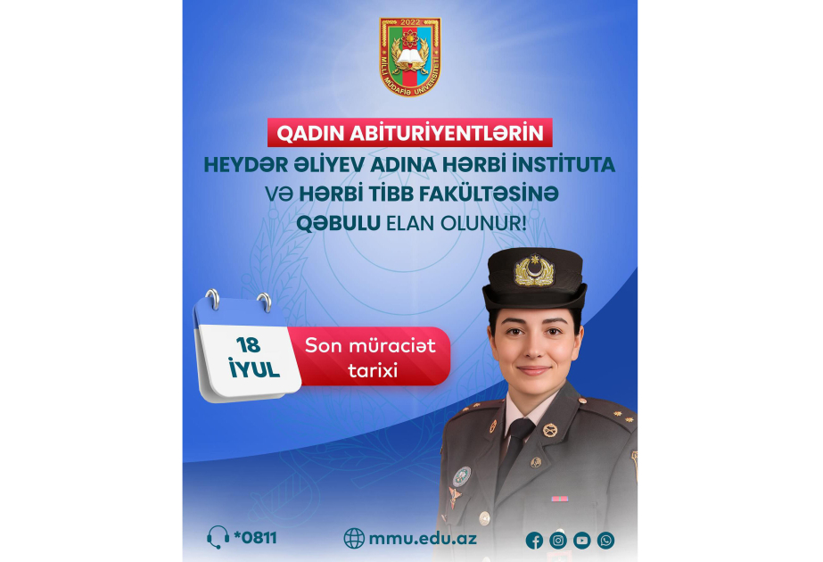 Milli Müdafiə Universiteti qadın abituriyentlərin xüsusi təyinatlı təhsil müəssisələrinə sənəd qəbulunu elan edir