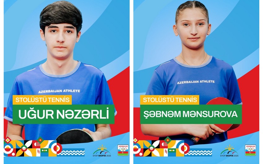 EYOF-da Azərbaycanı təmsil edəcək stolüstü tennisçilər müəyyənləşib