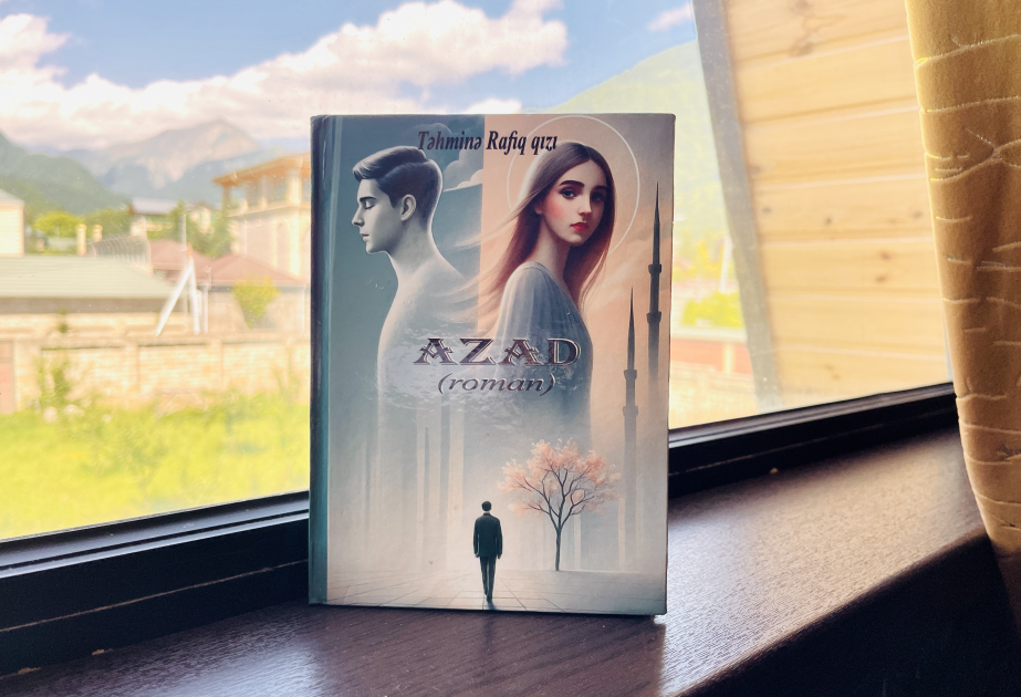 Şəhid xatirəsinə ithaf edilən “Azad” romanı işıq üzü görüb
