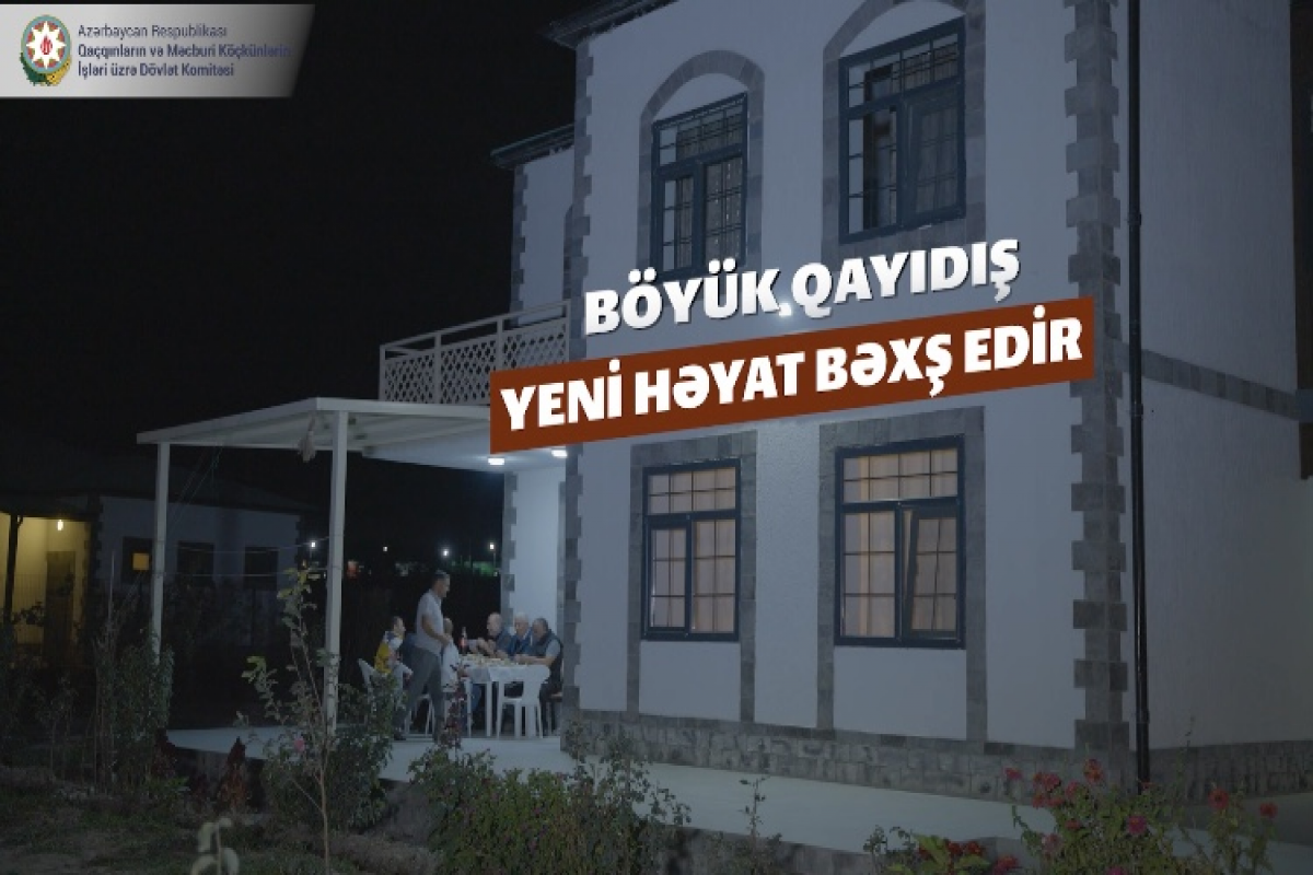 Böyük Qayıdış yeni həyat bəxş edir - VİDEO