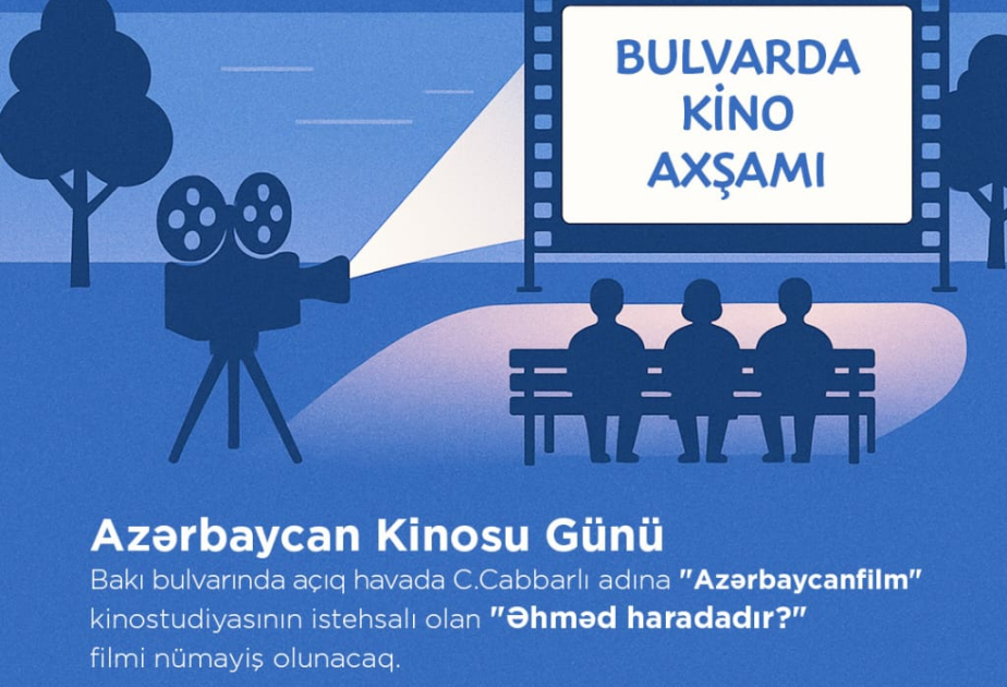 Bakı bulvarında növbəti “Kino axşamı” yaxınlaşır
