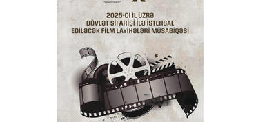 Bu il üzrə “Dövlət sifarişi ilə istehsal ediləcək film layihələri” müsabiqəsi elan edilib
