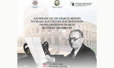 Romada Üzeyir Hacıbəylinin 140 illiyi münasibətilə konsert olacaq