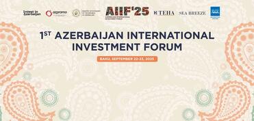 AIIF-2025 çərçivəsində 10 milyard dollarlıq sənədlər imzalanıb