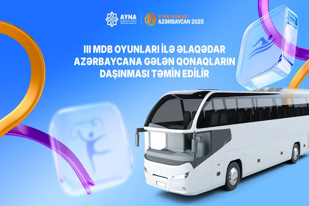 III MDB Oyunları ilə əlaqədar Bakıda avtobuslar gücləndirilmiş rejimdə çalışacaq