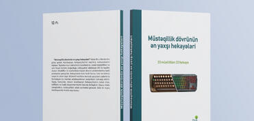 “Müstəqillik dövrünün ən yaxşı hekayələri” çap olunub