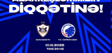 “Qarabağ” Çempionlar Liqasının oyunu ilə bağlı azarkeşlərə müraciət edib
