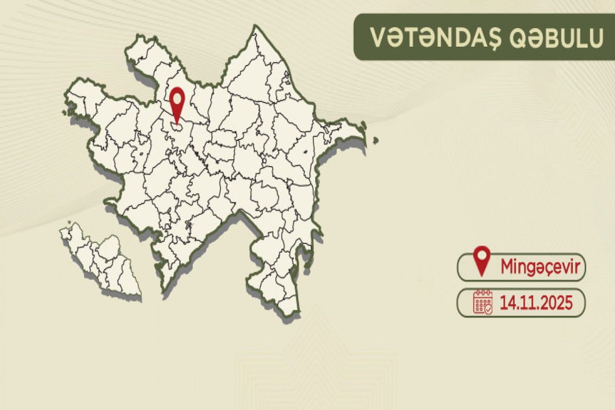 Mürsəl İbrahimov Mingəçevirdə vətəndaş qəbulu keçirəcək