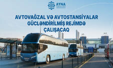 Bayram günlərində avtovağzallar gücləndirilmiş rejimdə çalışacaq