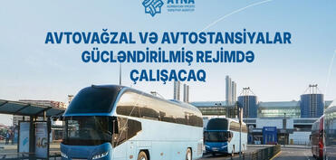 Bayram günlərində avtovağzallar gücləndirilmiş rejimdə çalışacaq