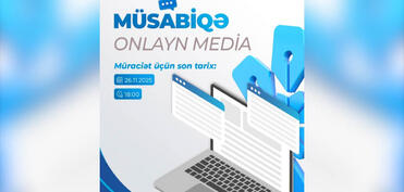 Çap və onlayn media subyektlərinə dəstək üçün müsabiqə elan edilib