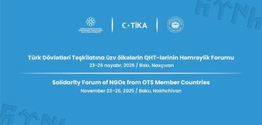 İlk dəfə TDT-yə üzv ölkələrin qeyri-hökumət təşkilatları toplanır