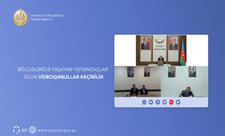 Penitensiar xidmətin rəisi videoqəbullar keçirib