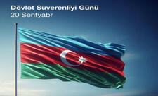 20 Sentyabr - Dövlət Suverenliyi Günü iş günü hesab edilən bayram günü olacaq