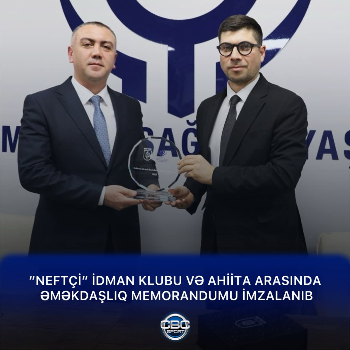 “Neftçi” İdman Klubu və AHİİTA arasında Əməkdaşlıq Memorandumu imzalanıb