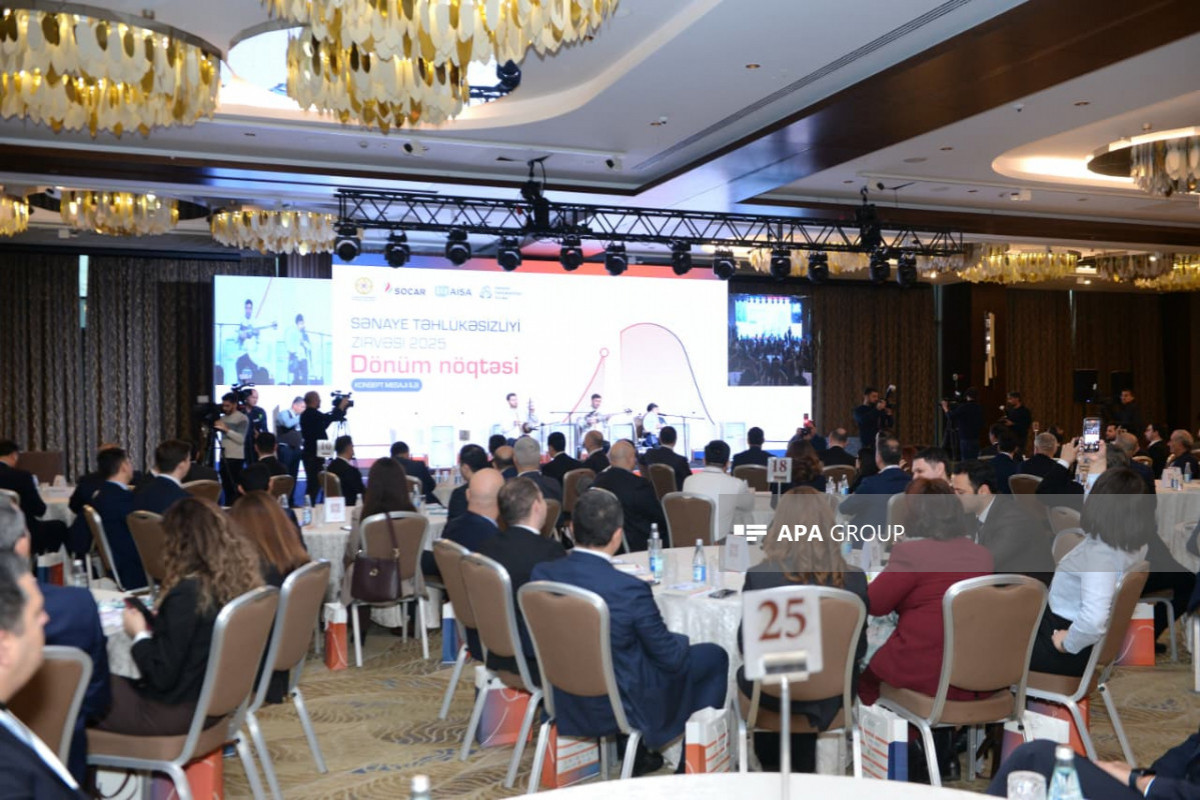Bakıda III Sənaye Təhlükəsizliyi Zirvəsi keçirilib - FOTO