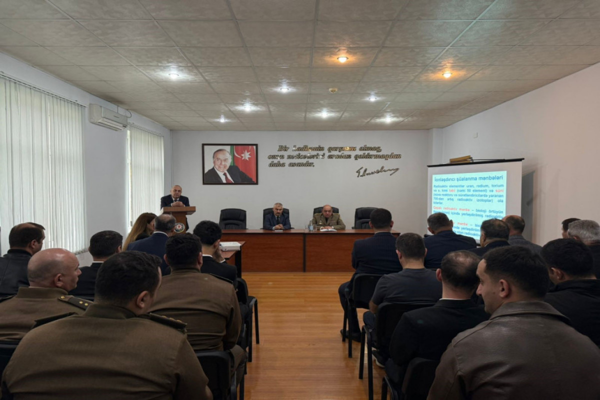 FHN radiasiya təhlükəsizliyinə dair tədbir keçirib