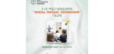 “5-10 yaşlı uşaqlarda sosial inkişaf və özünəinam” təlimi keçiriləcək