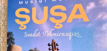 “Musiqi məbədi Şuşa” kitabının təqdimatı olub