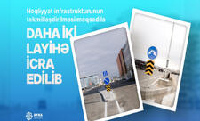 Bakıda iki küçədə nəqliyyat infrastrukturu təkmilləşdirilib