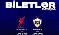 “Liverpul” – “Qarabağ” oyununun biletləri satışa çıxarılır